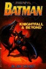 BATMAN: KNIGHTFALL AND BEYOND By Alan Grant Excellent Condition