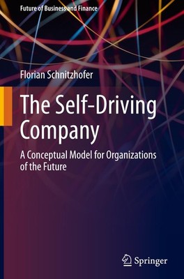 The Self-Driving Company Florian Schnitzhofer