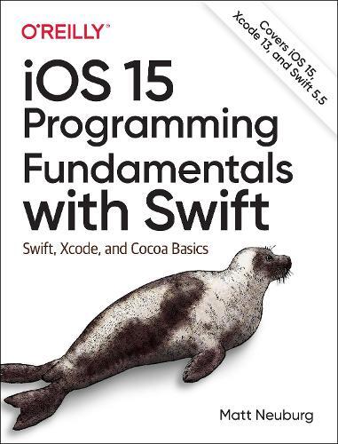 Thumbnail - Matt Neuberg Ios 15 Programming Fundamentals With Swif (taschenbuch)