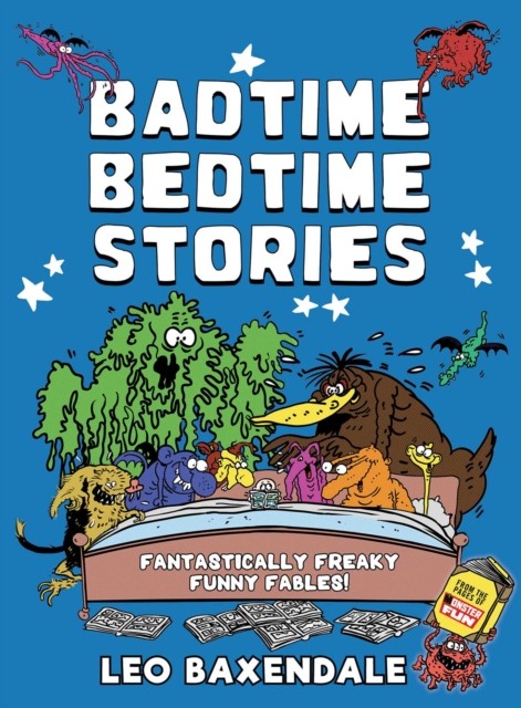 Badtime Bedtime Stories by Leo Baxendale (Hardback Book)