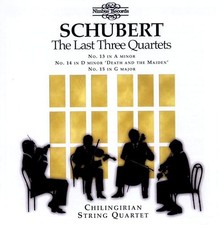 Schubert: The Last Three Quartets, Nos. 13, 14 15