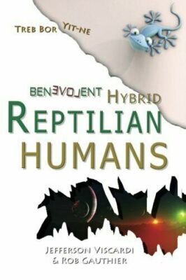 Benevolent Hybrid Reptilian Humans : Treb Bor Yit Ne by Jefferson Viscardi