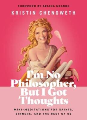 Im No Philosopher, But I Got Thoughts: Mini-Meditations for Saints, - VERY GOOD