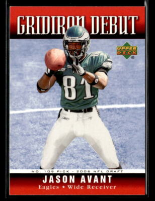 Jason Avant 2006 Upper Deck #1GD-AV Gridiron Debut Philadelphia Eagles