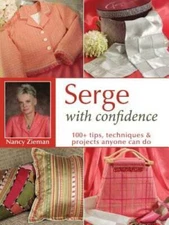 Serge With Confidence - Paperback By Zieman, Nancy - GOOD