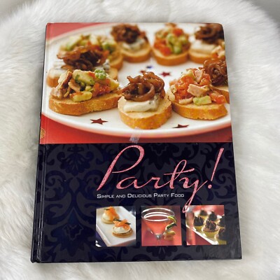 Party: Simple and Delicious Party Food - Love Food - Hardcover
