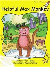 HELPFUL MAX MONKEY (RED ROCKET READERS) By Pam Holden & Pauline Whimp BRAND NEW