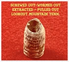 Extracted-Wormed Out-Miniball. Dug Near The Crest of LOOKOUT MOUNTAIN Tenn.