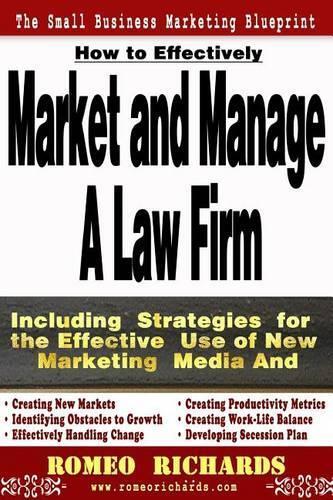 Thumbnail - Romeo Richards How To Effectively Market And Manage A (taschenbuch)