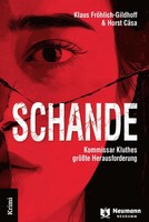 Schande | Kommissar Kluthes GrößTe Herausforderung | FröHlich-Gildhoff (U. A.)