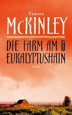 Die Farm am Eukalyptushain