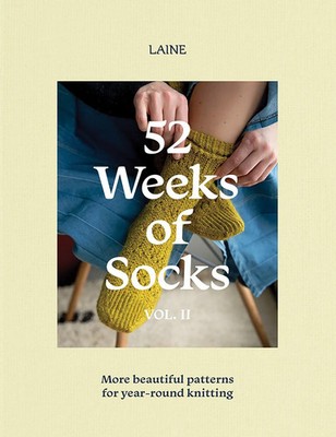 52 Weeks of Socks, Vol. II | More Beautiful Patterns for Year-round Knitting