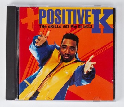 Positive K   The Skills Dat Pay Da Bills  (CD, 1992)  PolyGram