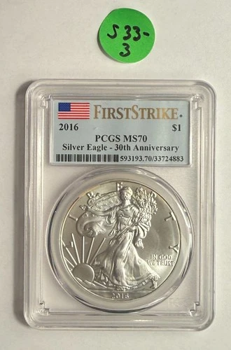 2016 Silver Eagle PCGS MS70 - First Strike Label "30th Anniversary"