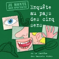 ENQUETE AU PAYS DES CINQ SENS - CONTE MUSICAL OU LE FANTOME DES BAS NEW CD