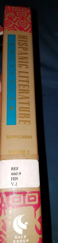 Hispanic Literature Criticism Supplement Volume 2 (Ex-Library) Hardcover - Image 3 of 4