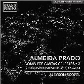Almeida Prado - : Complete Cartas Celestes, Vol. 3 - Cartas Celestes Nos. 9, ...