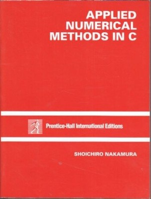 Applied Numerical Methods in C. Nakamura, Shoichiro:
