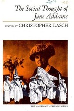 The Social Thought of Jane Addams