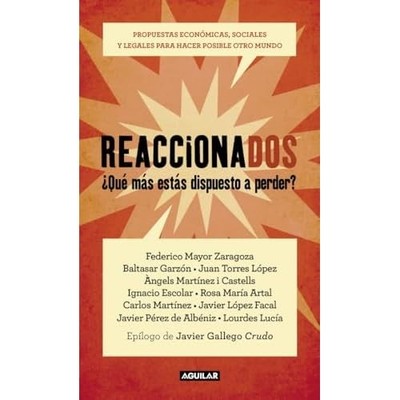 Reaccionados: Propuestas econ�micas, sociales y legales - Spanish Language Paper