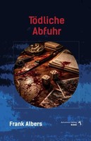 TöDliche Abfuhr | Frank Albers | Taschenbuch | 283 S. | Deutsch | 2026