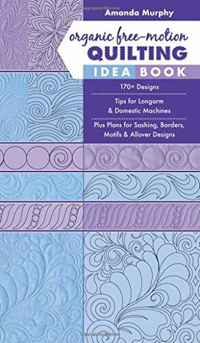 Organic Free-Motion Quilting Idea Book: 170+ by Amanda Murphy PAPERBACK - Image 6