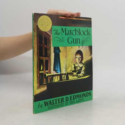 The Matchlock Gun  |  Walter D. Edmonds