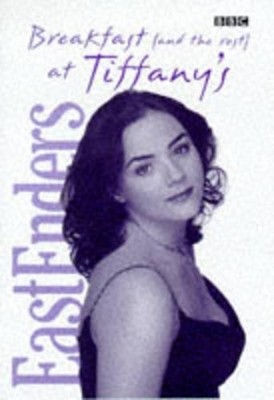 ''Eastenders'': Tiffany's Secret Diary (Eastenders S.) by Lock, Kate 0563551046