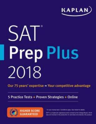 SAT Prep Plus 2018: 5 Practice Tests  Proven Strategies  Online (K - VERY GOOD