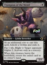 Champion of the Weird (Extended Art) Rare FOIL 360 MTG Lorwyn Eclipsed NM