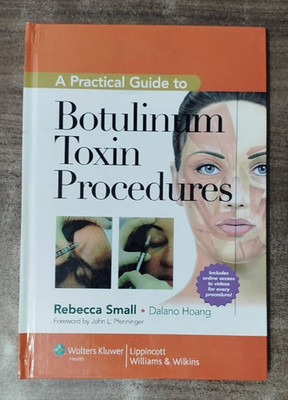 Botulinum Toxin Procedures Rebecca Small MD Hardcover Medical Aesthetic Guide US