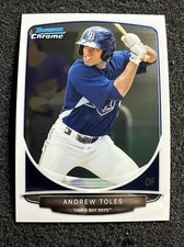 ANDREW TOLES #BCP156 2013 Bowman Chrome QTY Tampa Bay Rays
