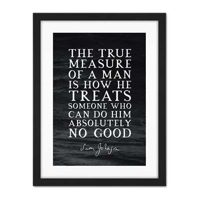 Schieferzitat Samuel Johnson True Measure Gerahmter druck 46x61 cm