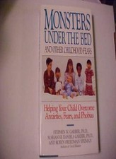 Monsters Under the Bed and Other Childhood Fears: Helping Your  