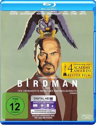 Birdman oder Die unverhoffte Macht der Ahnungslosigkeit