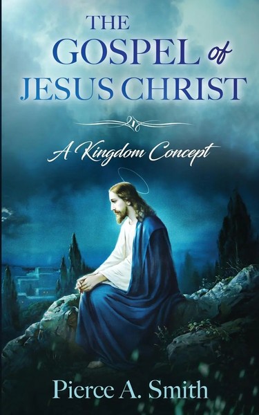Pierce A. Smith | The Gospel Of Jesus Christ | Taschenbuch | Englisch (2019)-image