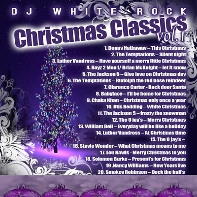 DJ White Rock Christmas Classics Vol.1