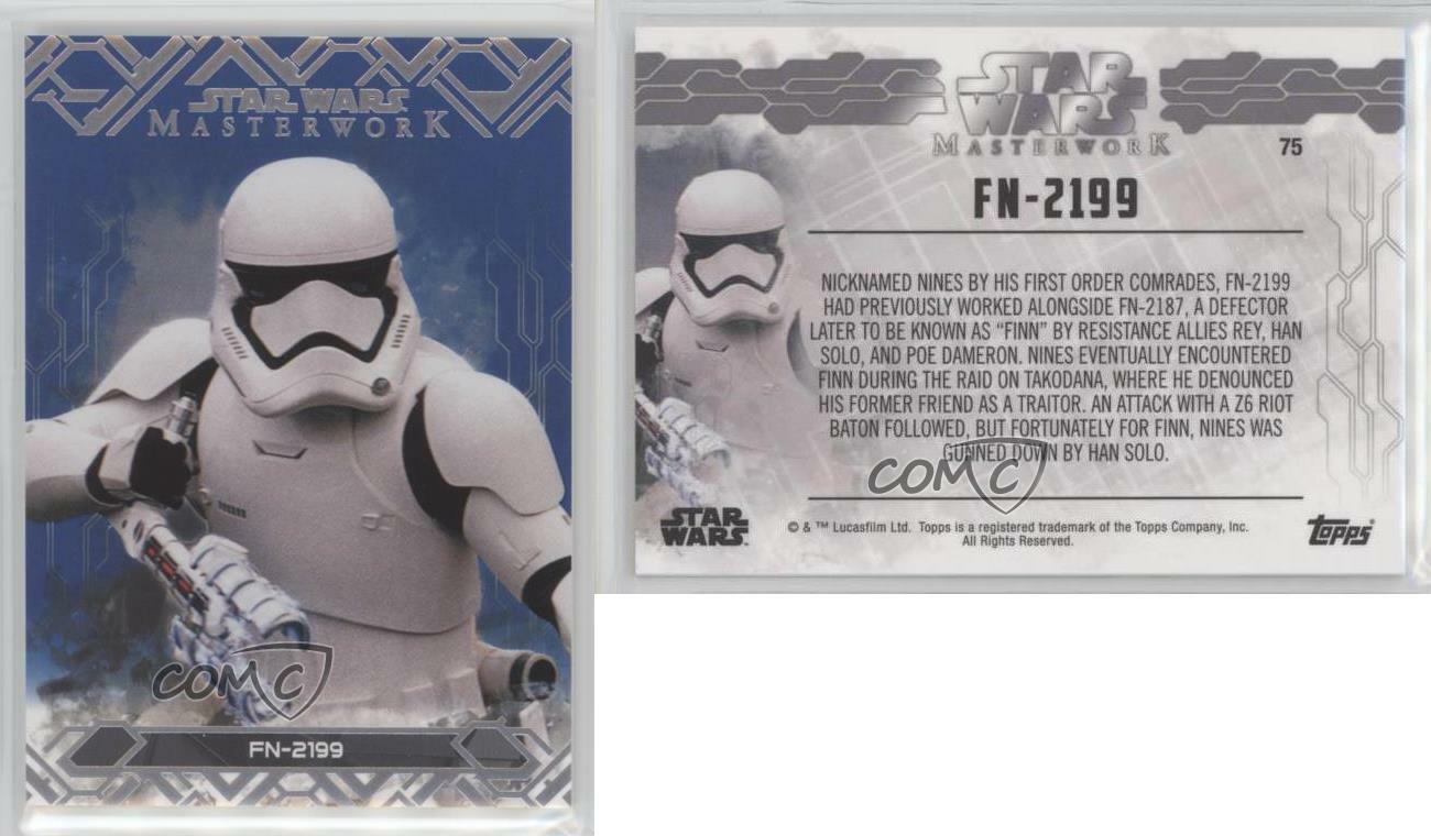 2017 Topps Star Wars Masterwork Blue FN-2199 #75 0e3 | eBay