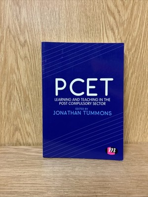 Pcet : Learning and Teaching in the Post Compulsory Sector Paperb (4D)