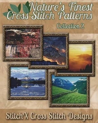 Nature's Finest Cross Stitch Pattern Collection No. 2 by Tracy Warrington (Engli