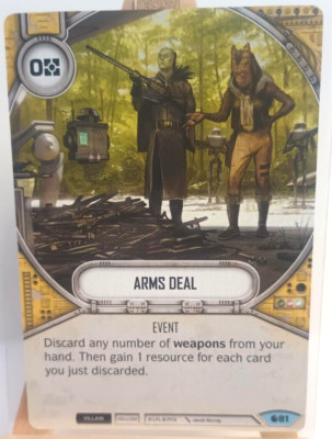 Star Wars Destiny Spirit Of Rebellion Card #81 Arms Deal Card