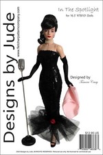 In the Spotlight, A Doll Clothes Sewing Pattern for 16.5" RTB101 Dolls, Tonner