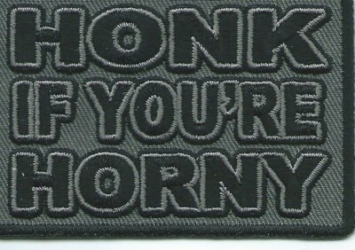 Honk If You Are Horny Patch - 3x2 inch (15)