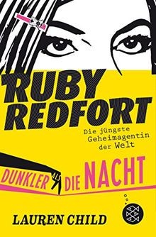 Ruby Redfort   Dunkler als die Nacht von Child, Lauren | Buch | Zustand gut