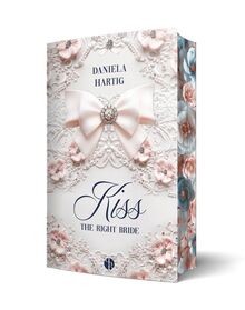 Kiss the Right Bride: Mit wunderschönem Farbschnitt... | Buch | Zustand sehr gut