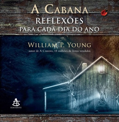 A Cabana: Reflexoes Para Cada Dia do Ano (Em Portugues do Brasil)