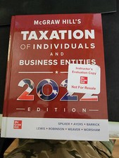 McGraw Hill's Taxation of Individuals and Business Entities 2022 Edition: New