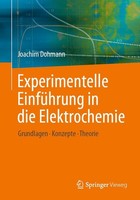 Joachim Dohmann / Experimentelle EinfüHrung In Die Elektrochemie9783662597620