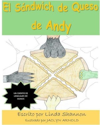 El Sndwich de Queso de Andy by Linda Shannon (Spanish) Paperback Book