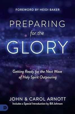 Preparing for the Glory: Getting Ready for the Next Wave of H... by Clark, Randy